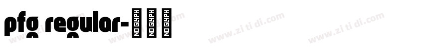 pfg regular字体转换